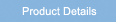 Go To This Product's Detailed Information